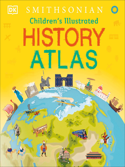 Cover image for Children's Illustrated History Atlas